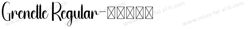 Grenette Regular字体转换